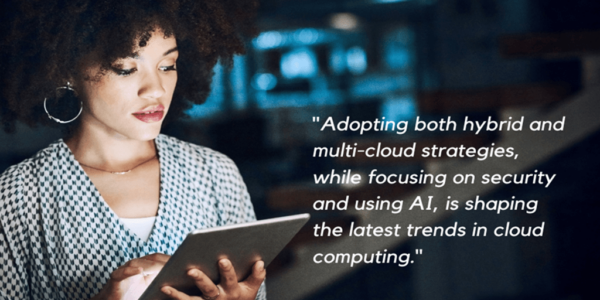 Latest Trends in Cloud Solutions